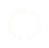 something creative